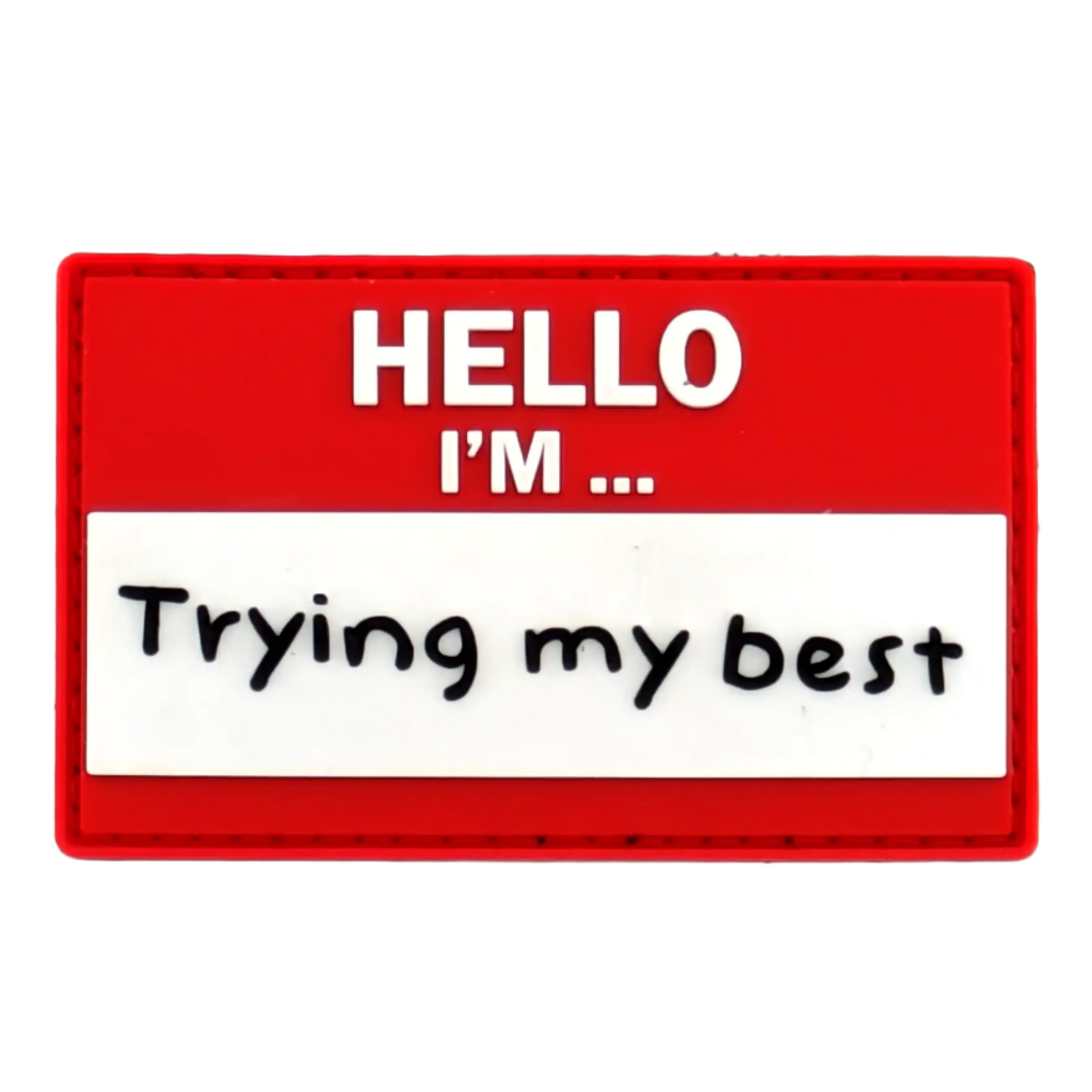 "I'm trying my best" Patch