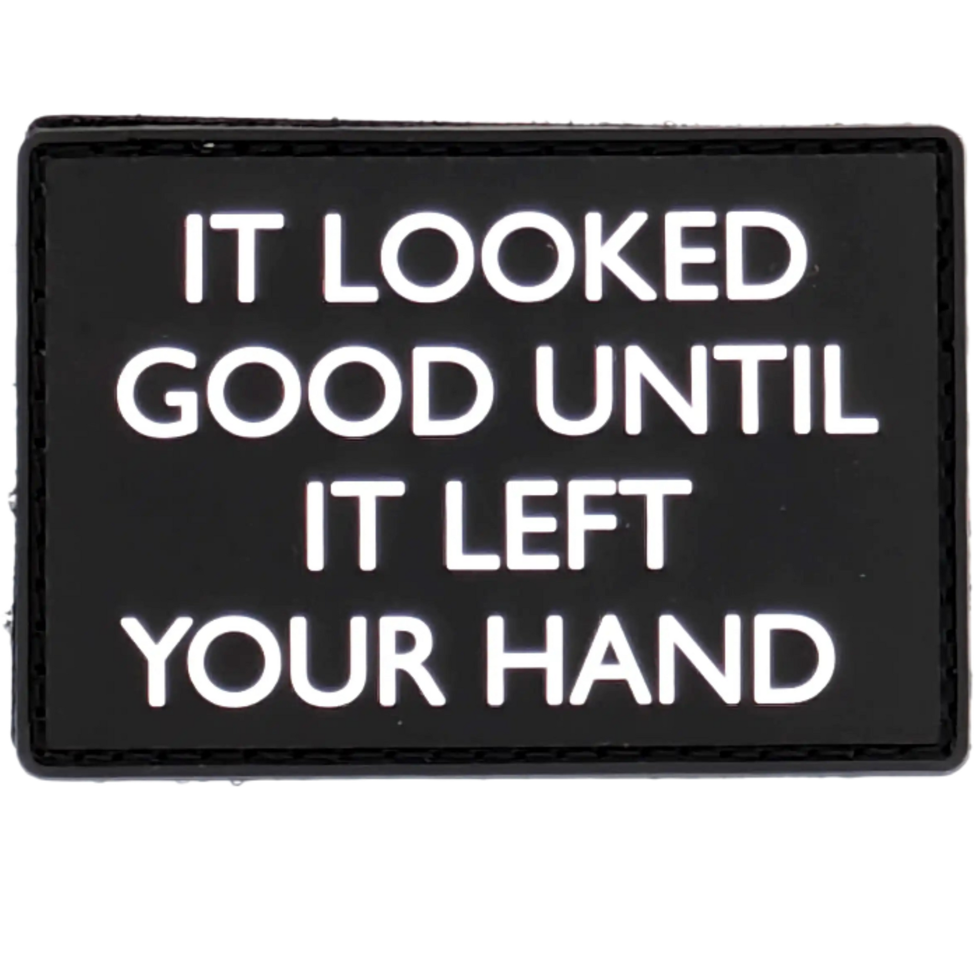 "It looked good" Patch