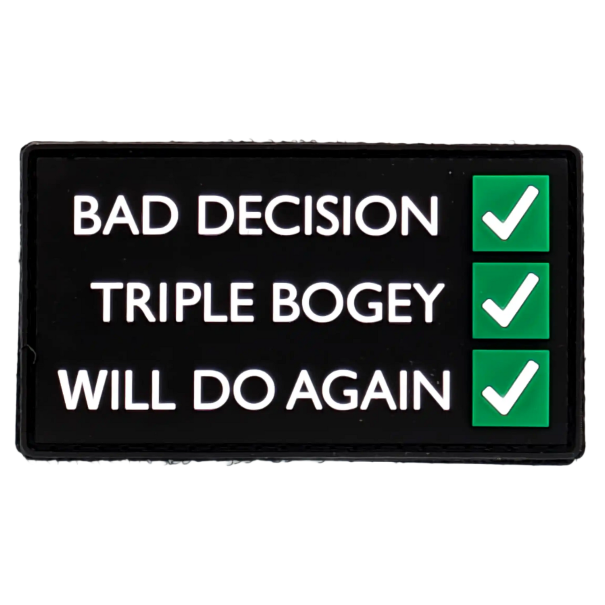 "Bad Decision" Checklist Patch