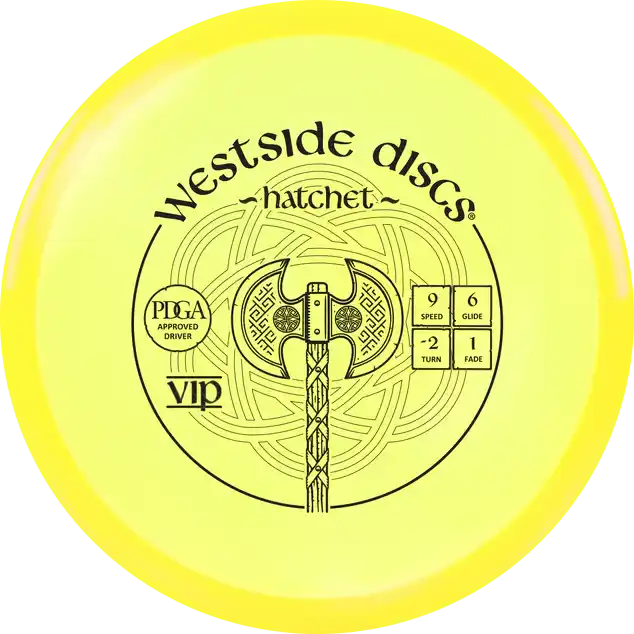 VIP Hatchet